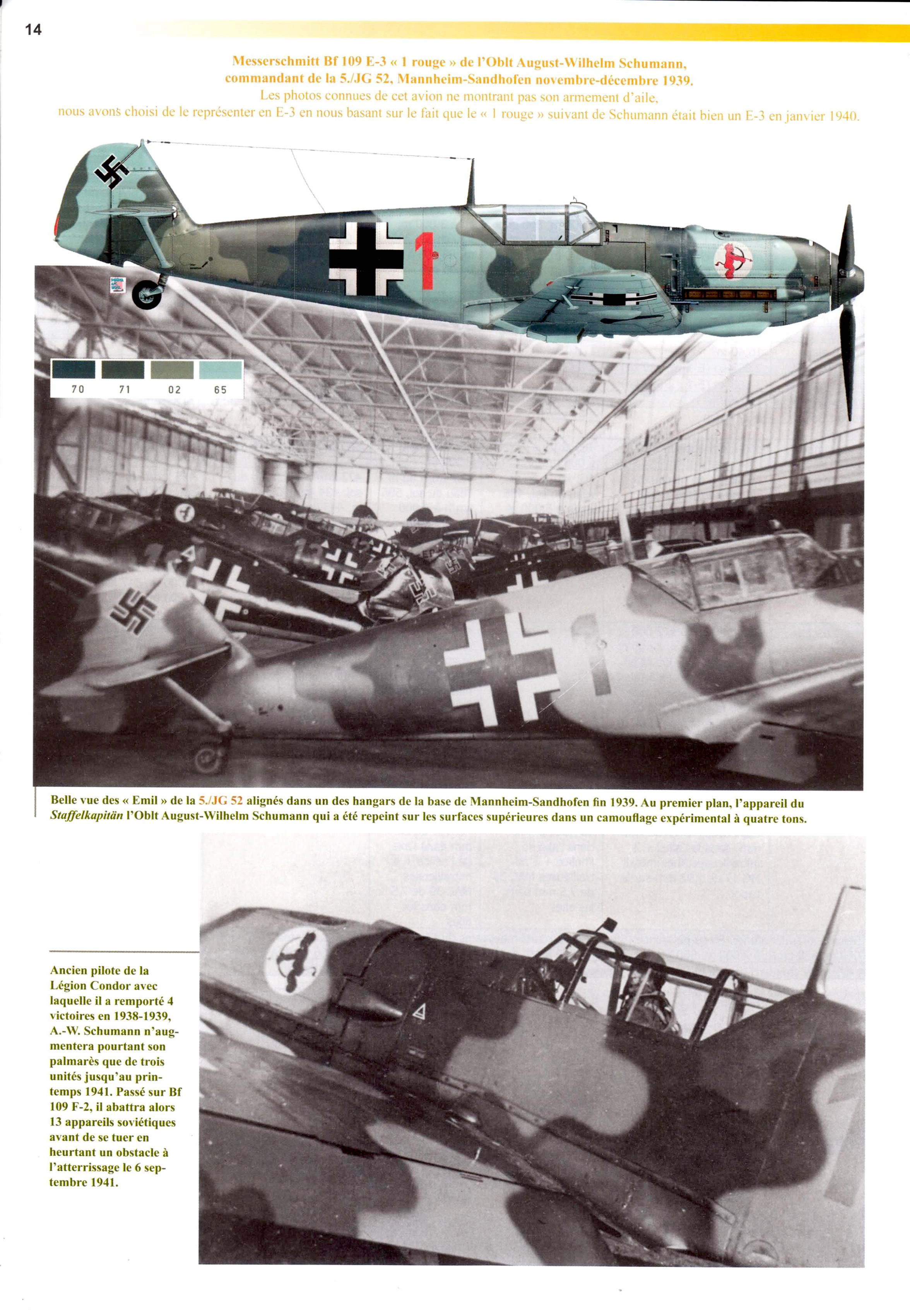 Messerschmitt Bf 109E3 5.JG52 Red 1 August Wilhelm Schumann at Mannheim Sandhofen Nov Dec 1939 Avions 189