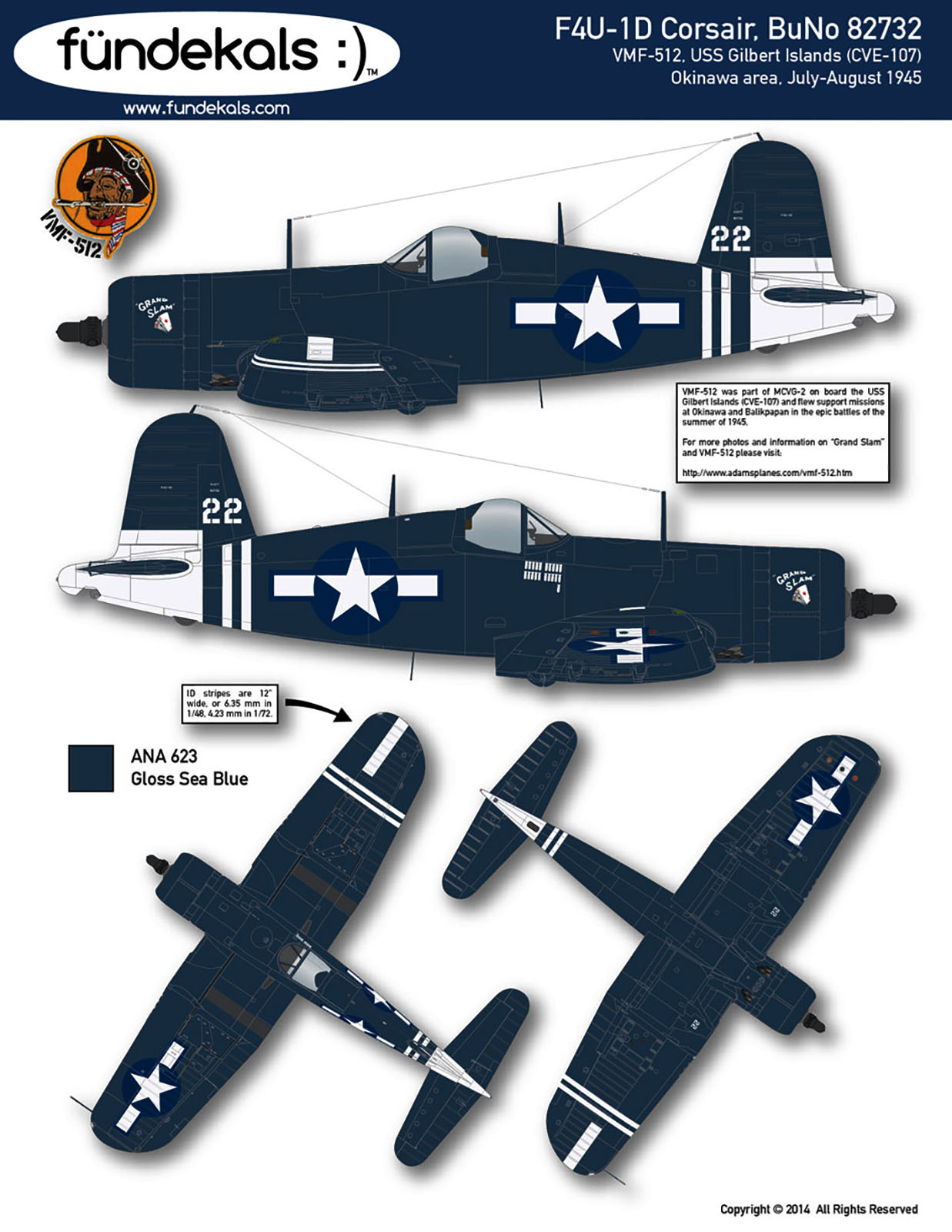 Vought F4U-1D Corsair VMF-512 White 22 BuNo 82732 CVE-107 USS Gilbert Islands off Okinawa Jul Aug 1945 0A