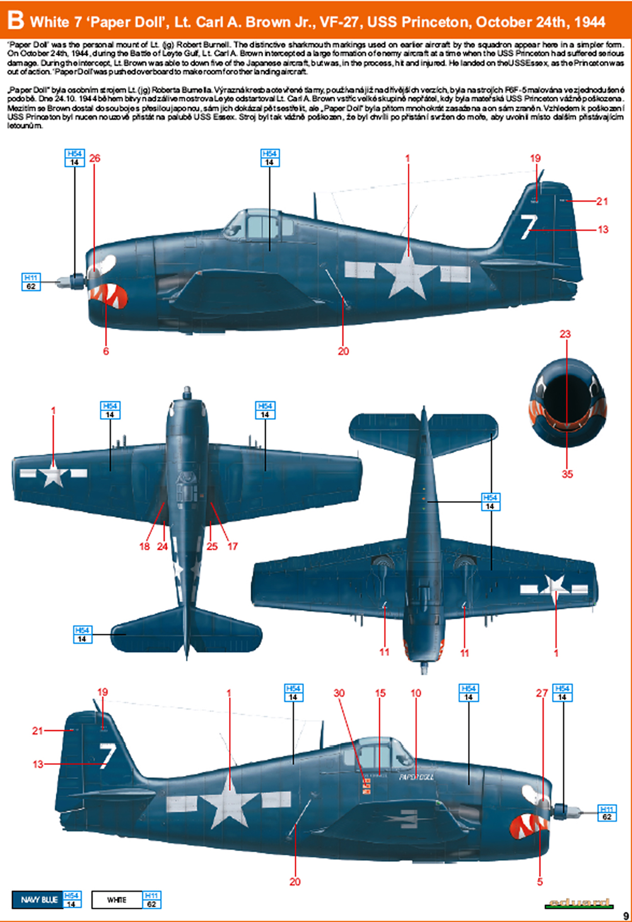 Grumman F6F 5 Hellcat VF 27 White 7 Paper Doll Lt Carl A Brown CVL 23 USS Princeton Oct 24th 1944 0D