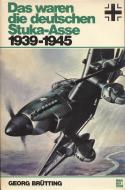 Asisbiz REF Motorbuch Das waren die deutschen Motorbuch Stuka Asse 1939 1945 Georg Brutting 0A