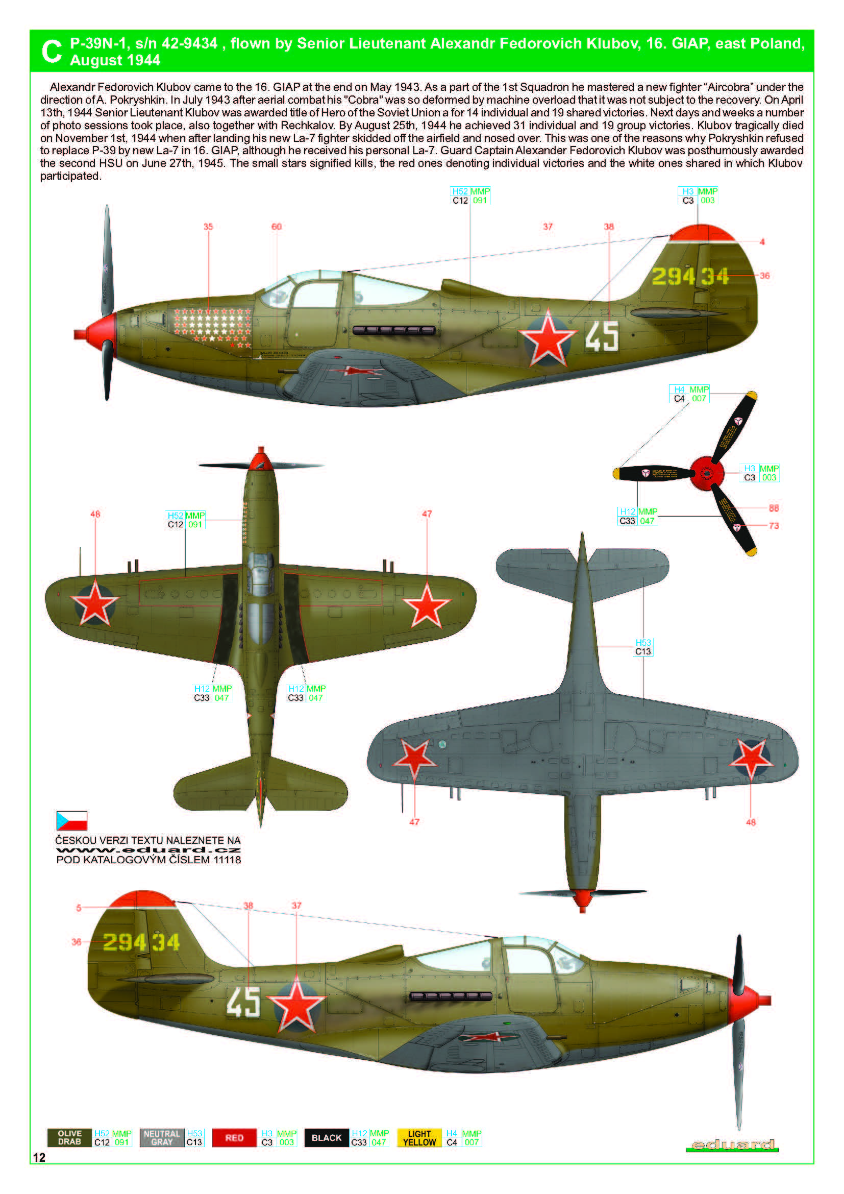 42 9434 Bell P 39N Airacobra 16GvIAP White 45 Snr Lt Alexandr Fedorovich Klubov east Poland Aug 1944 0B