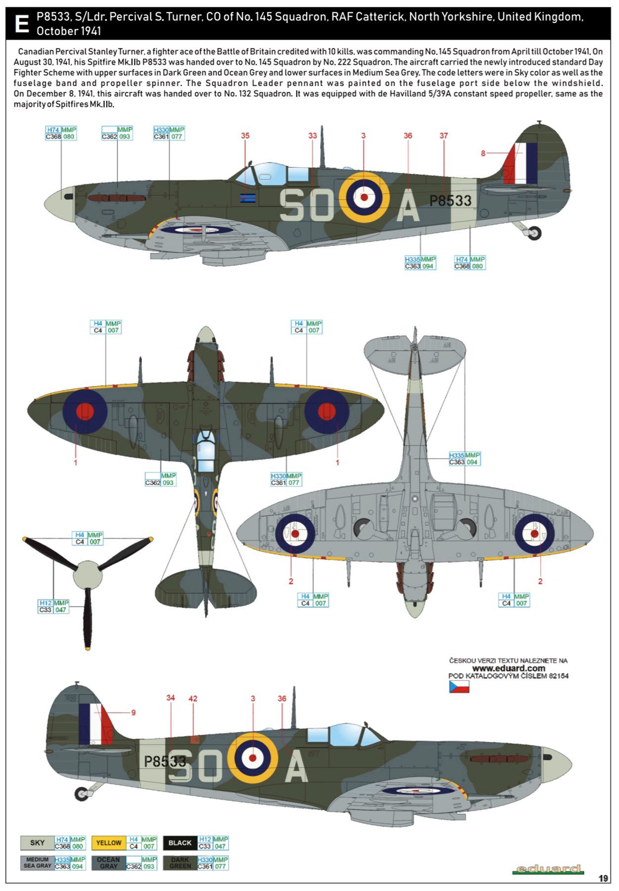 Spitfire MkIIb RAF 145Sqn SOA SLdr Percival S Turner CO P8533 Catterick Yorkshire Oct 1941 Eduard 0B