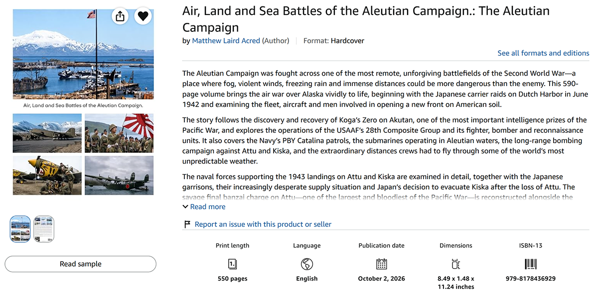Air, Land and Sea Battles of the Aleutian Campaign by Matthew Laird Acred
